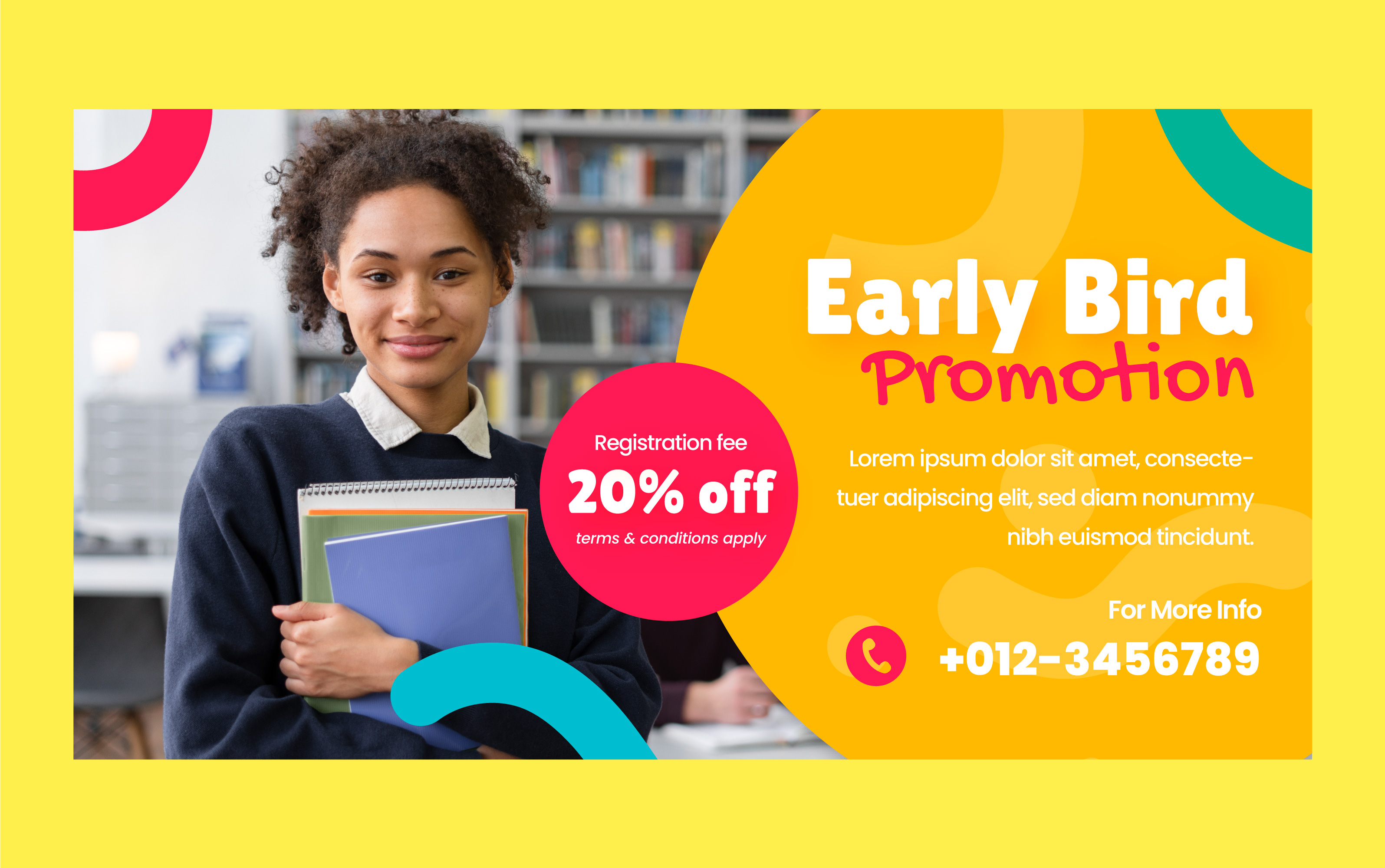 Early Bird Promotion