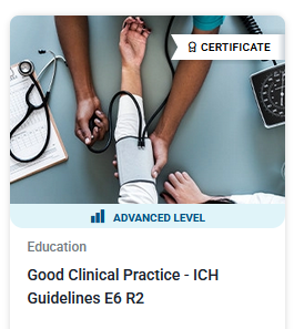 Good Clinical Practice - ICH Guidelines E6 R2